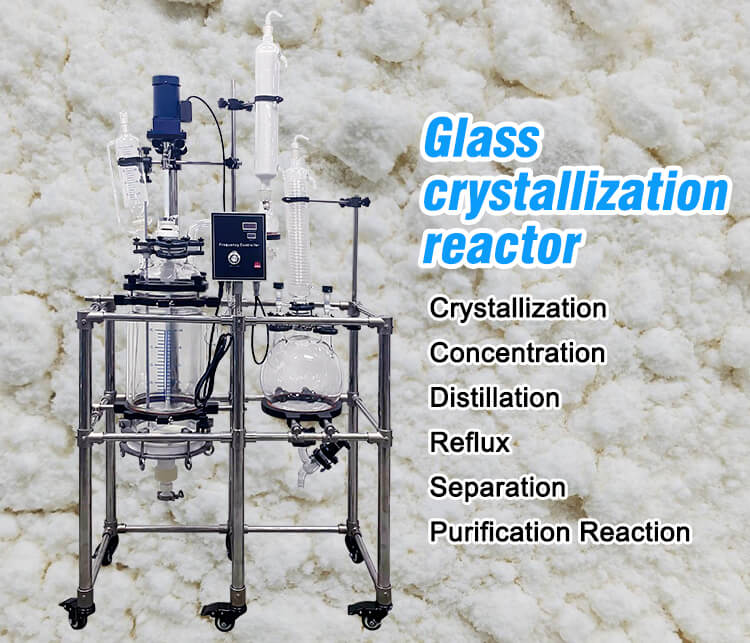 50L glass reactor for cbd crystals;